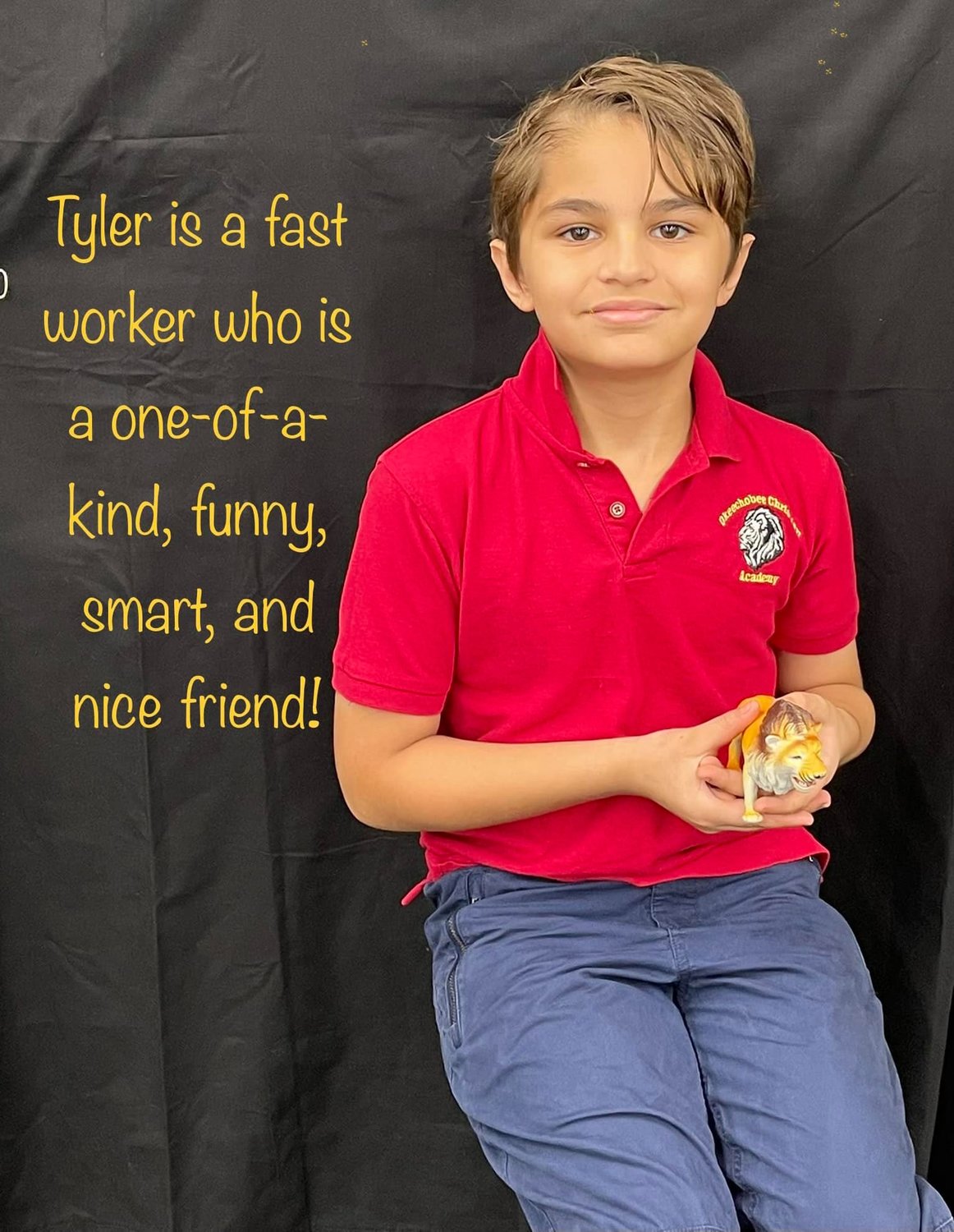 Tyler, 3rd grade is a Lion of the Week.